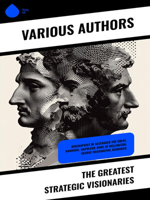 cover image of The Greatest Strategic Visionaries